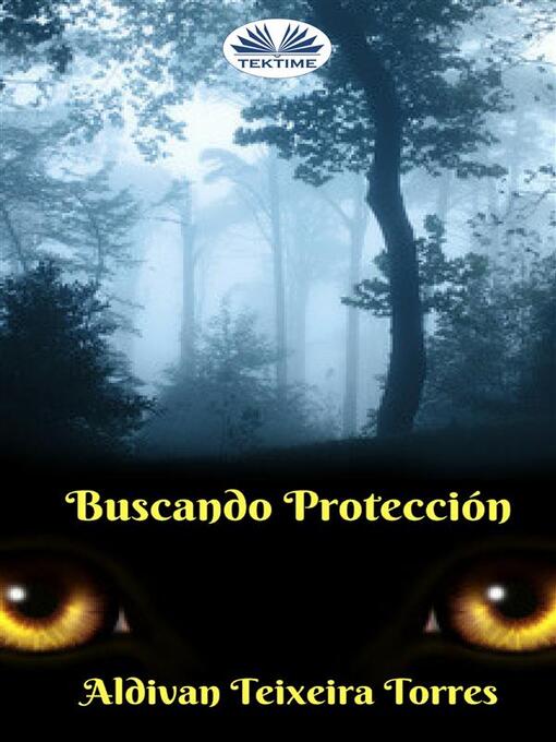 Title details for Buscando Protección by Aldivan Teixeira Torres - Available
